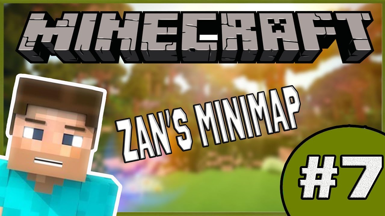 ОБЗОРЫ МОДОВ В MINECRAFT - [#7] (ZAN'S MINIMAP)