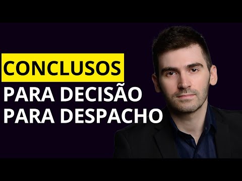 Conclusos para decisão/despacho: