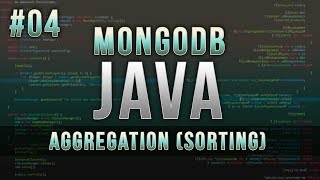 MongoDB (Java) - Aggregates - Episode 4