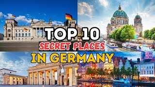 10 Secret Travel Destinations in Germany