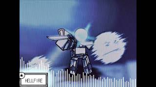 HELLFIRE remix  | die of death