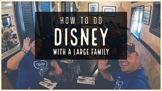 How to Do Disney with a Large Family