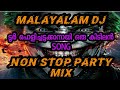 MALAYALAM DJ REMIX NONSTOP JBL SONG | AGS CREATIONS | DJ BASS BOOSTED VERSION 🔊🔊🔊(2020) Mix Hindiaz Download