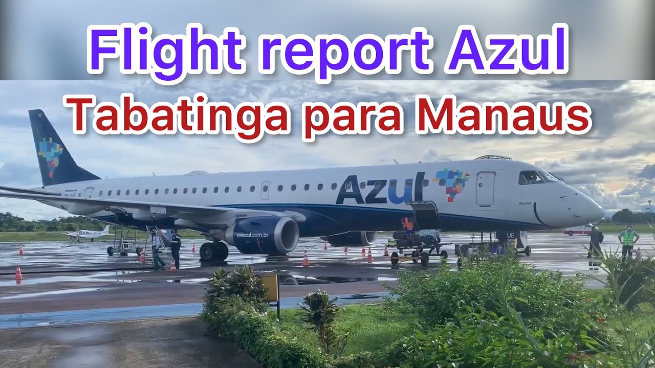 Voando com a Azul de Tabatinga para Manaus