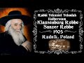 Insight Into the Jewish Sages. The Klausenberger Rebbe