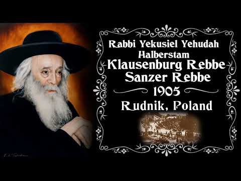 Insight Into the Jewish Sages. The Klausenberger Rebbe