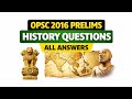 OPSC Prelims 2016 History | All Questions with Answers
