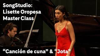 Lisette Oropesa Master Class: Montsalvatge’s “Canción de cuna” & de Falla’s “Jota” | SongStudio