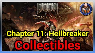 Doom The Dark Ages - Chapter 11: HellBreaker All Collectibles & Gold Locations & Challenges