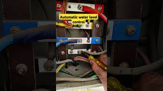 Automatic water level control and electrical work