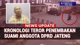 Terungkap Amat Muzakhim Suami Anggota Dprd Jateng Beberkan Detik-Detik Teror Penembakan