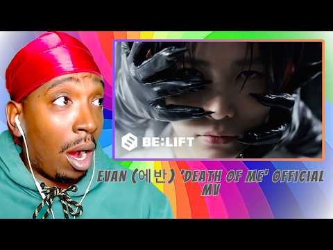 American Reacts To EVAN (에반) 'Death of Me' Official MV