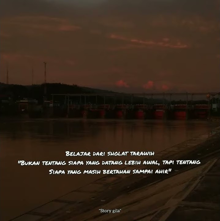 story wa bulan puasa || belajar dari sholat tarawih