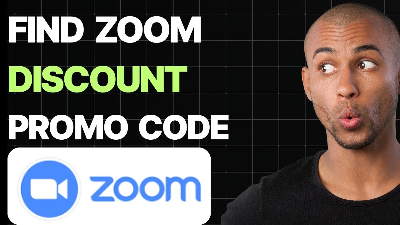 How To Find Zoom Discount Promo Code [Quick Guides]