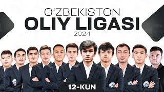 O‘ZBEKISTON SHAXMAT OLIY LIGASI 2024 I 12-KUN