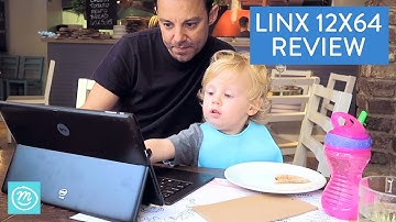 Linx 12X64 Tablet Review With Channel Mum | Ad