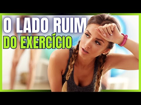 EXCESSO DE EXERCÍCIO FAZ MAL PARA A SAÚDE