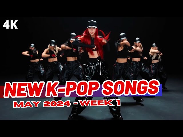 NEW K-POP SONGS | MAY 2024 (WEEK 1) class=