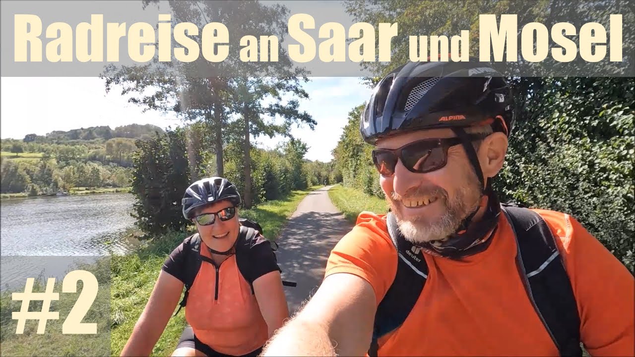 Radreise entlang von Saar und Mosel | Saar-Radweg #2