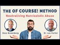 The of course method neutralizing narcissistic abuse with dr les carter