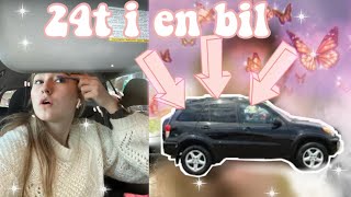 24TIMER I BILEN//sååå kaldt