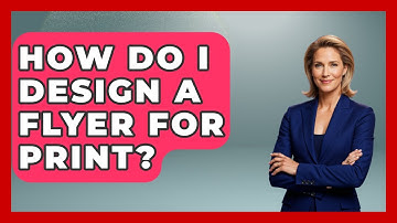 How Do I Design A Flyer For Print? - Graphic Design Nerd