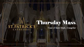 Thursday Mass - April 25th 2024