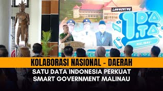 Kolaborasi Nasional–Daerah: Satu Data Indonesia Perkuat Smart Government Malinau