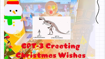 OpenAI’s GPT-3 Model Creates Christmas Wishes For Colleagues | Apply GPT-3 in Text Generation