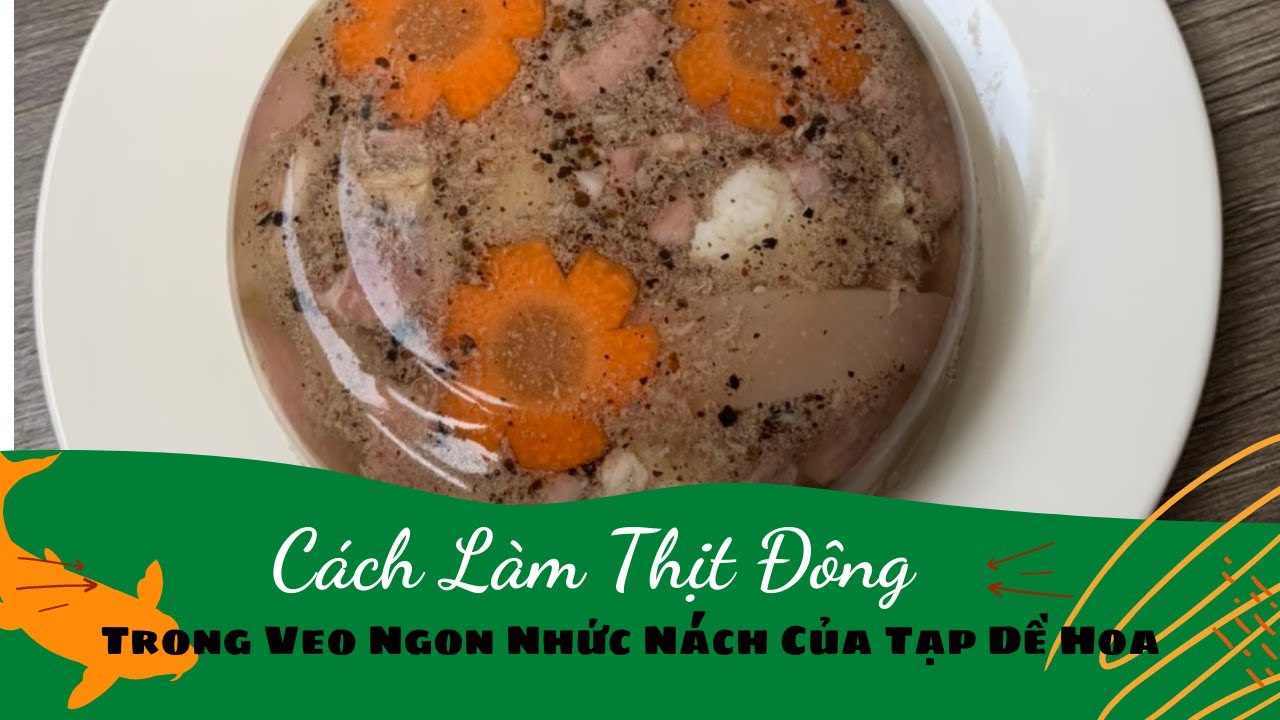 Hướng dẫn Cách nấu thịt đông chân giò – Cách Làm Thịt Đông Trong Veo Ngon Nhức Nách Của Tạp Dề Hoa #Shorts