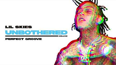 Lil Skies - Perfect Groove [Official Audio]