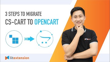 How to Migrate CS-Cart to OpenCart (2023 Complete Guide)