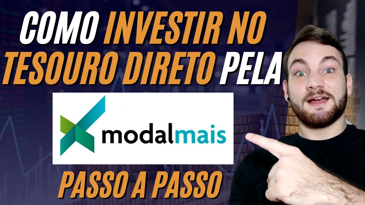 COMO INVESTIR NO TESOURO DIRETO PELA MODALMAIS EM 5 PASSOS SIMPLES