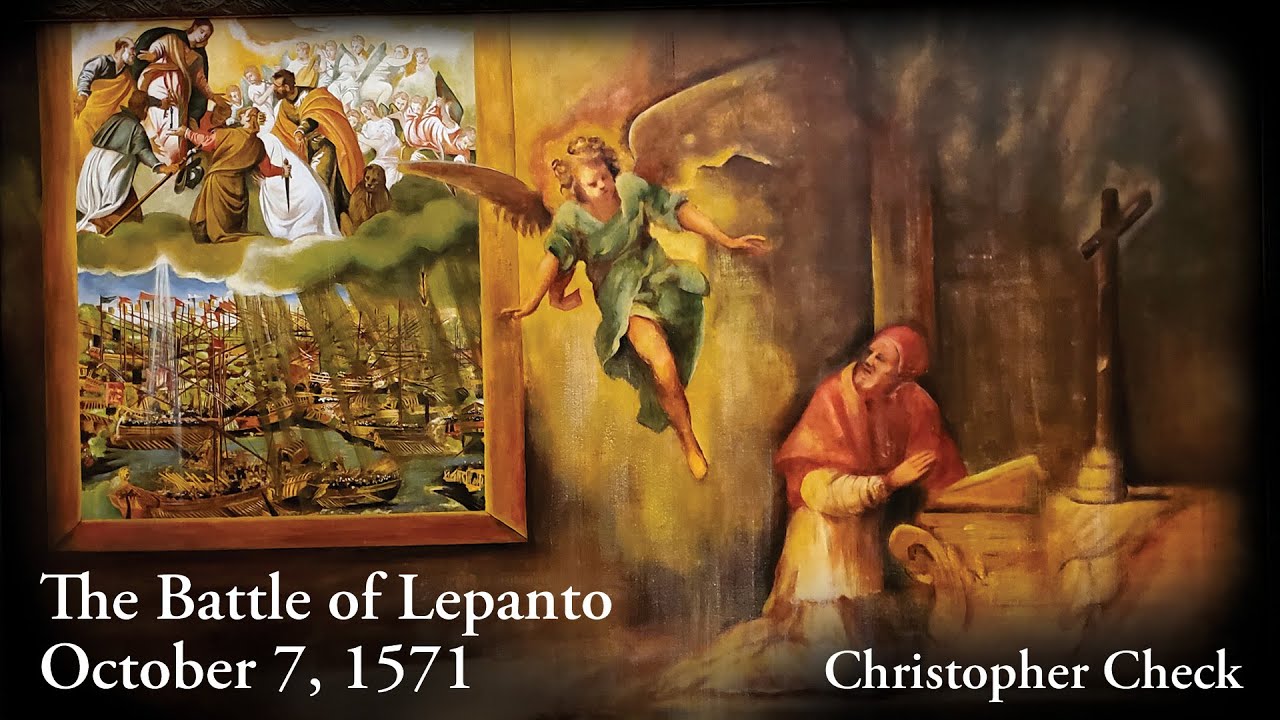 Battle of Lepanto The Victory that Saved the Christian West