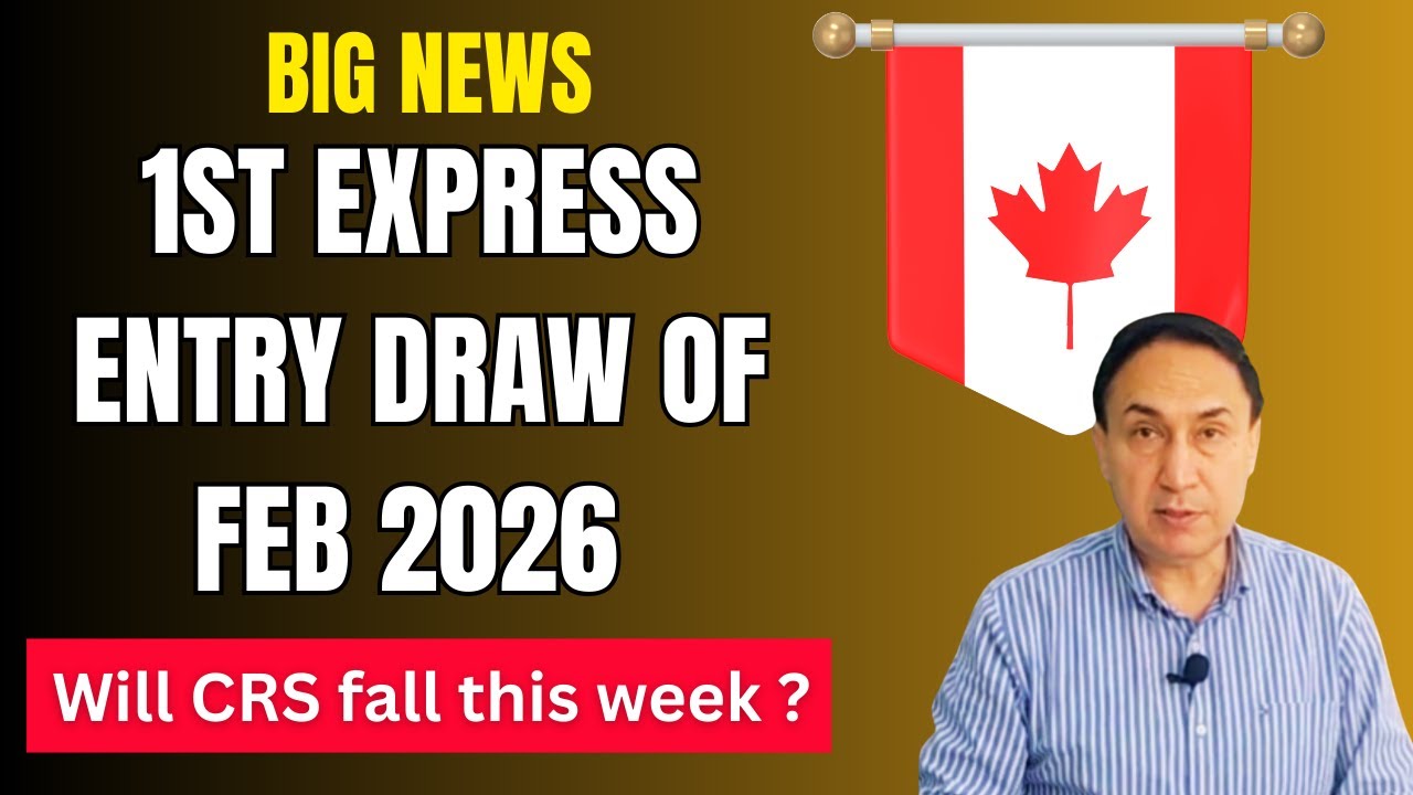Big News: 1st Express Entry Draw of Feb 2026 | Will CRS fall this week?