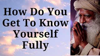 Sadhguru -How Do You Get To Know Yourself Fully. Sadhguru answers at Entreprenuers Organization Meet