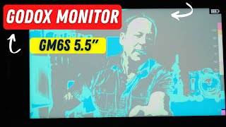 Godox GM6S 5.5 Inch Camera Monitor Review | Ultrabright On-Camera Monitor