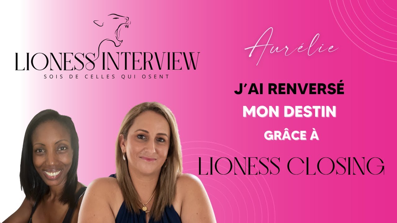 Lioness Closing C Est Quoi