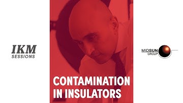 Contamination on high voltage insulators - IKM SESSIONS