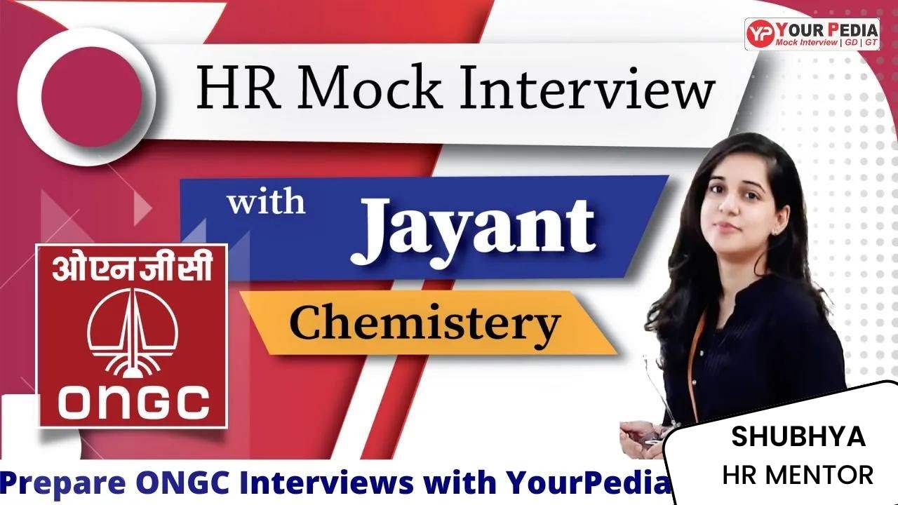 ONGC HR Mock Interview Chemistry Important ONGC Interview Questions