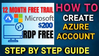 how to create a microsoft azure portal account with $200 free credit - step by step method