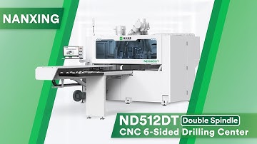 Automatic tool changer! Nanxing CNC 6-Sided drilling machine ND512DT