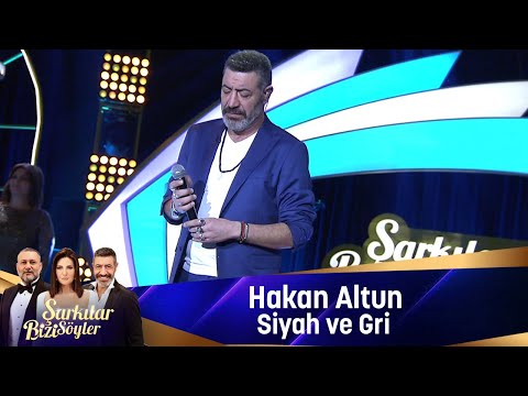 Hakan Altun - SİYAH VE GRİ