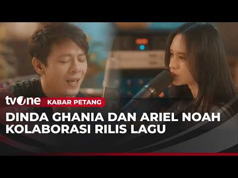 Dinda Ghania dan Ariel NOAH Resmi Berkolaborasi Merilis Lagu Berjudul "Never True" | tvOne