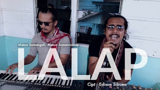 Kyabakh❗😯 Matua SoMangoli, Matua SoMarrokkap (LALAP) Cover : Aryanto Sidabutar & kiting Sidabutar