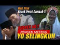 Bikin sakit perut  jamaah  lucu gus iqdam   pingin meteng yo selingkuh  ngakak