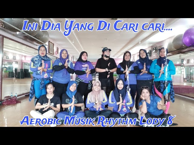 Ini Dia Yang Di Cari cari. ... Aerobic Musik Rhythm Lody 8/@Lulukaudie class=