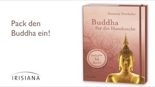 Buddha für die Handtasche von Susanne Seethaler (Irisiana Verlag)