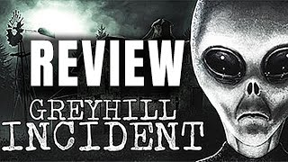 Greyhill Incident Review - One of the WORST Games We've Ever Played