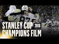 2016 Stanley Cup Champions Film - Pittsburgh Penguins